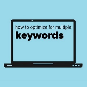 How to optimize for multiple keywords