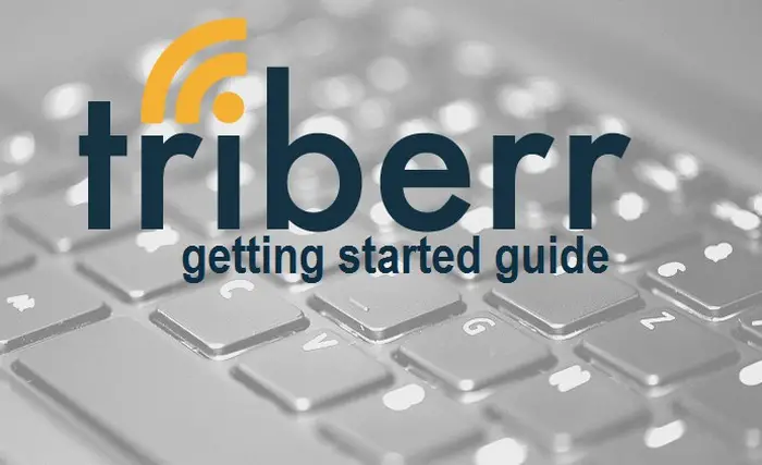 triberr beginners guide