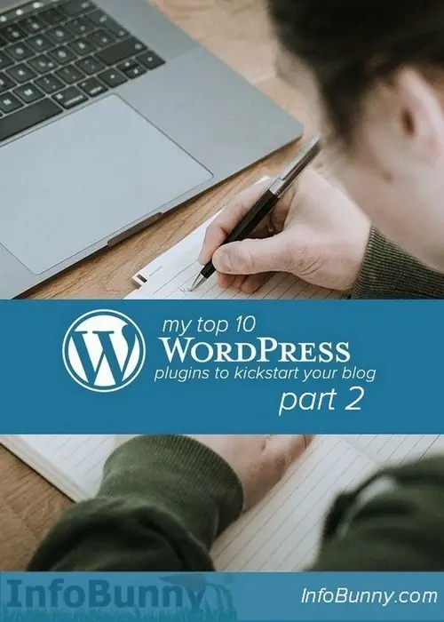 My top 10 wordpress plugins part 2