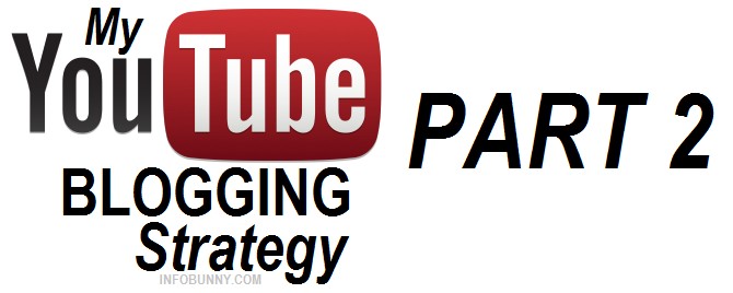 my-youtube-blogging-strategy-part-2-image-04