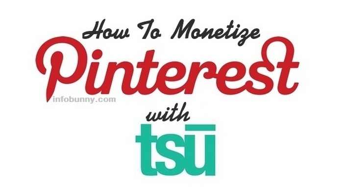 how to montetize pinterest with tsu