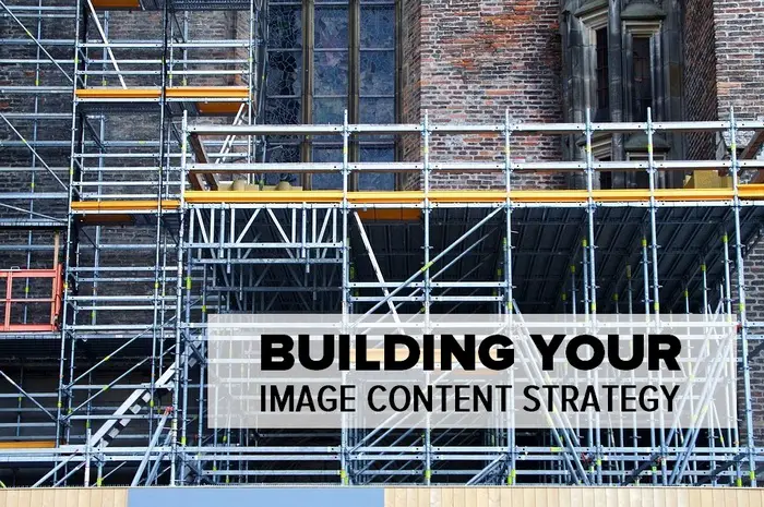 Building your image content strategy