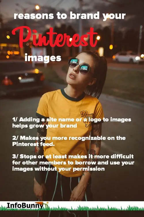 reasons to brand your Pinterest Images - Pinterest Mistakes Bloggers Make And How To Fix Them