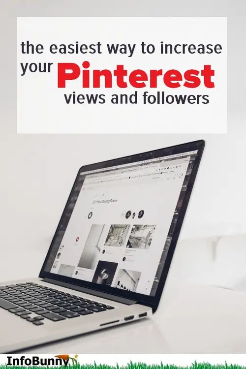 The easiest way to increase your Pinterest views and followers