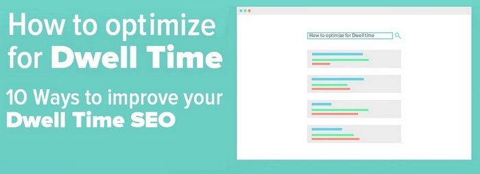 How to optimize for Dwell Time