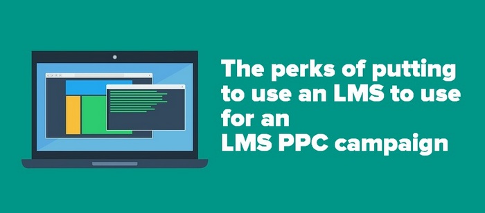 LMS PPC campaign