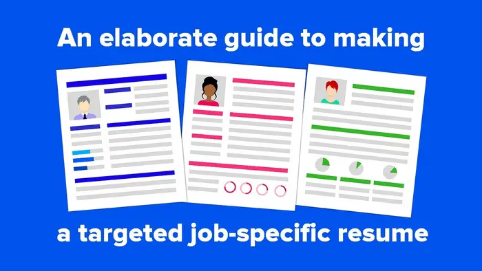 Header graphic for the article - An elaborate guide to making a targeted job-specific resume