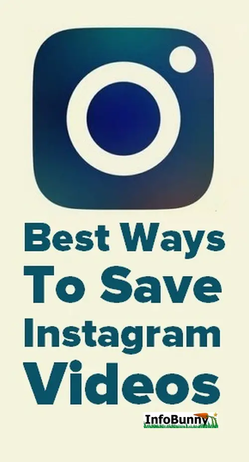 Best Ways To Save Instagram Videos - Pinterest Share Image