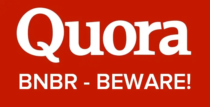 Quora BNBR - How much do you have to lose?